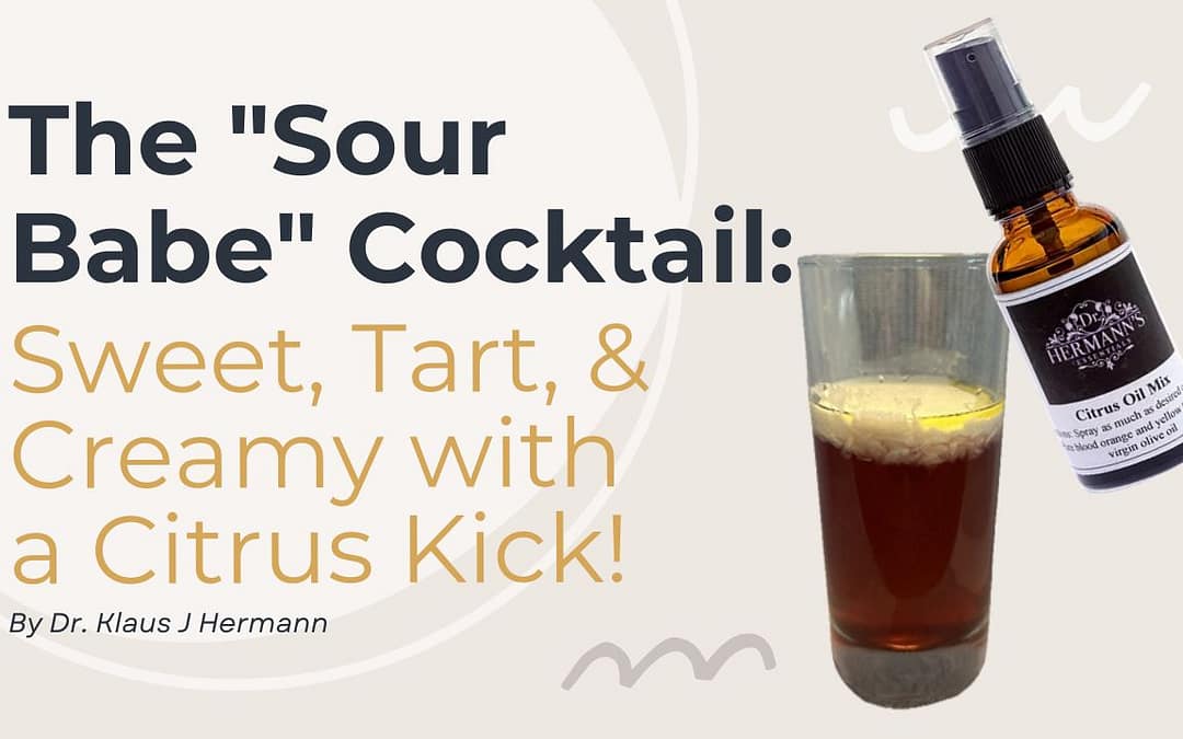The “Sour Babe” Cocktail: Balancing Tart Cranberry with Sweetness and Essential Oils
