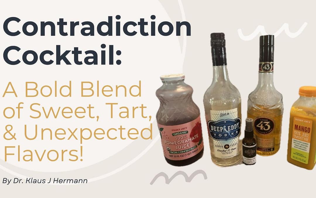 The Contradiction Cocktail: An Adventurous Drink That Challenges Your Palate
