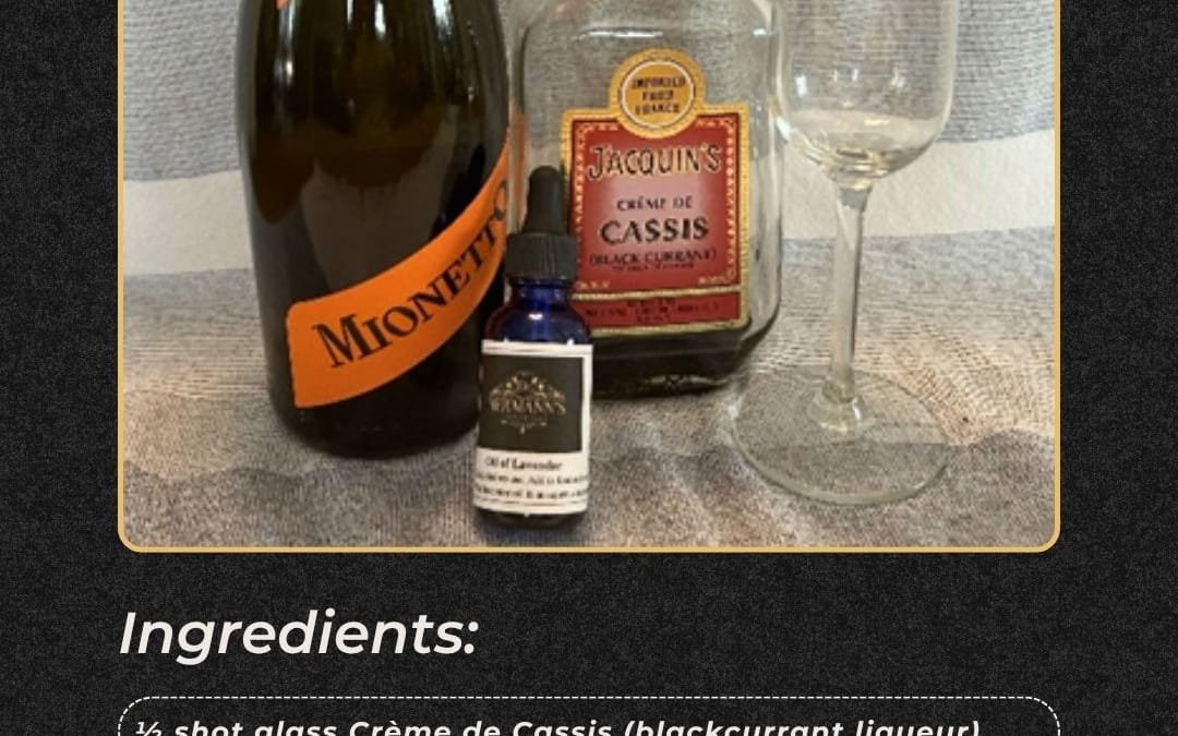 Kir Royale Floriated Cocktail Recipe with Lavender Essential Oil
