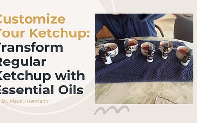 Blog Post: Elevate Your Ketchup Game with Essential Oils