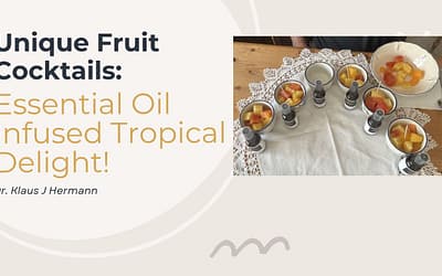 Unexpected Flavor: Essential Oils in Your Tropical Fruit Cocktail